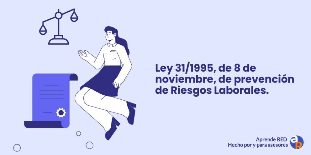 Ley de Prevención de Riesgos laborales