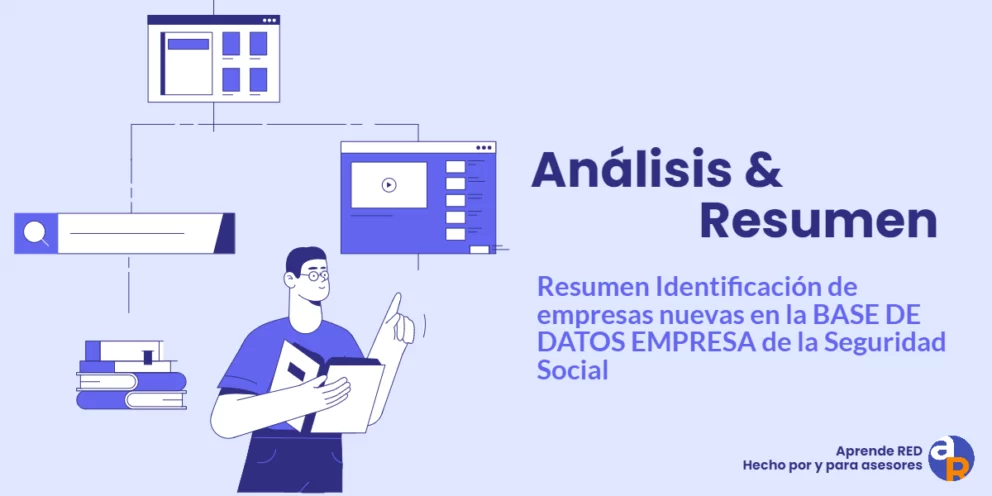 Resumen Identificación de empresas nuevas en la BASE DE DATOS EMPRESA de la Seguridad Social