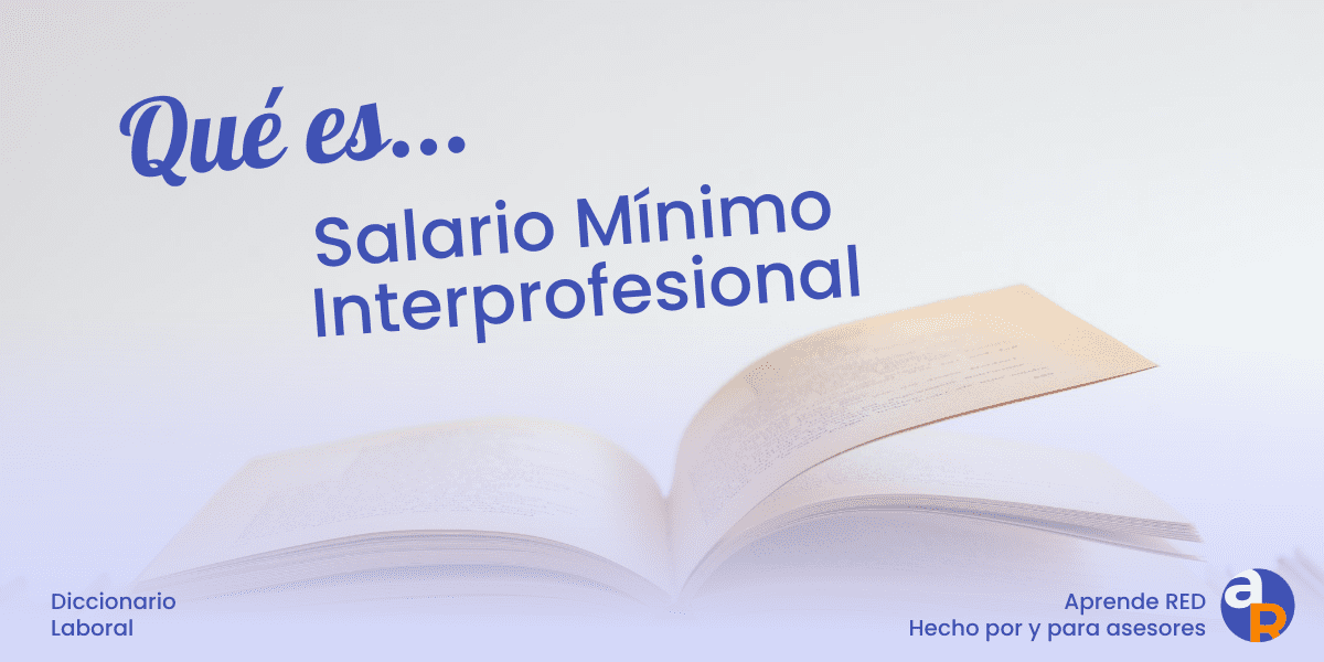 Salario Mínimo Interprofesional (SMI) Para El Año 2022